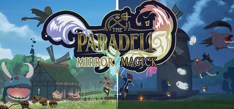 The Paradell: Mirror Magick 