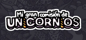 Mi gran comisión de unicornios