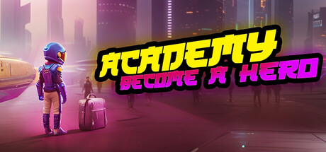 Academy: Become a Hero