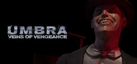 Umbra: Veins of Vengeance — Steam header