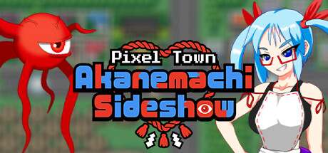 Pixel Town: Akanemachi Sideshow Cover Image