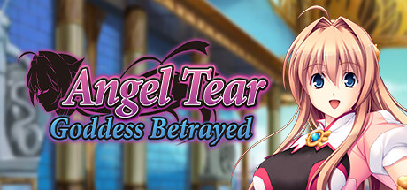 Angel Tear: Goddess Betrayed Cover Image