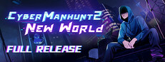 Cyber Manhunt 2: New World  - The Hacking Simulator