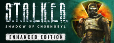 S.T.A.L.K.E.R.: Shadow of Chornobyl - Enhanced Edition