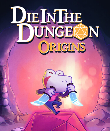 Die in the Dungeon: Origins