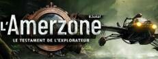 L'Amerzone - Le Testament de l'Explorateur