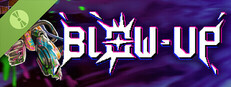 BLOW-UP: Avenge Humanity Demo