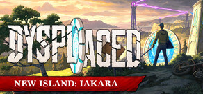 DYSPLACED
