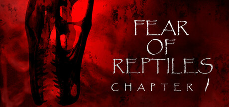 Fear Of Reptiles: Chapter 1