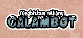 Megbíztam néhány galambot