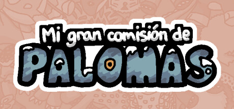 Mi gran comisión de palomas 