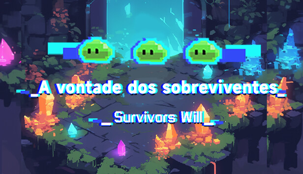 Survivors Will 幸存者意志