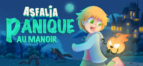 Asfalia : Panique au manoir