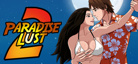 Paradise Lust 2