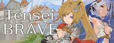 Tensei Brave — Steam