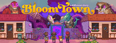 Bloomtown: A Different Story