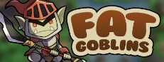 Fat Goblins