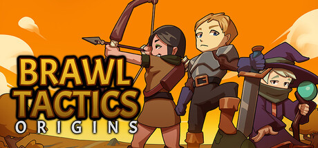 Brawl Tactics: Origins