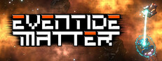 Eventide Matter