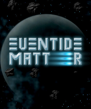 Eventide Matter
