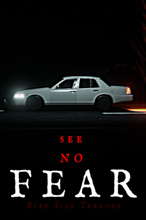Bite Size Terrors: see no FEAR