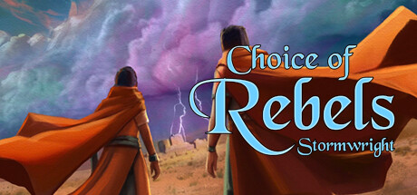 Choice of Rebels: Stormwright — Steam header