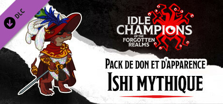 Pack de don et d'apparence Ishi mythique