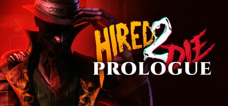 Hired 2 Die: Prologue Cover Image