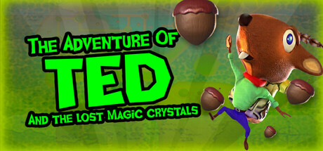 The Adventure of TED  and the lost magic crystals