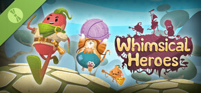 Whimsical Heroes Demo