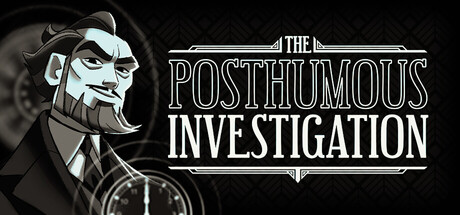 The Posthumous Investigation