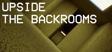 UPSIDE THE BACKROOMS Cover Image