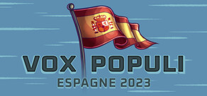 Vox Populi : Espagne 2023