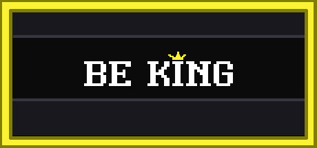 Be King — Steam header