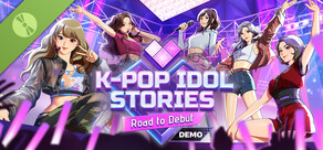 K-pop Idol Stories - Road to Debut Demo