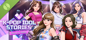 K-pop Idol Stories - Road to Debut Demo