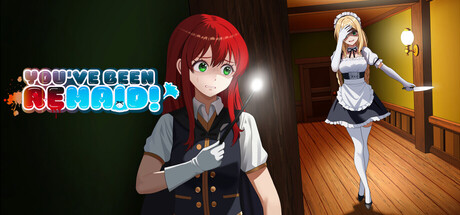 You've been ReMaid! — Steam header