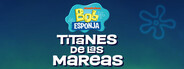 Bob Esponja: Titanes de las mareas