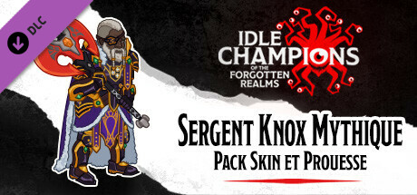Sergent Knox Mythique - Pack Skin et Prouesse