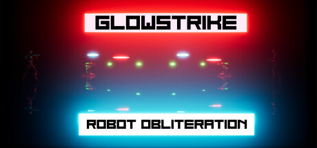 Glowstrike: Robot Obliteration Cover Image