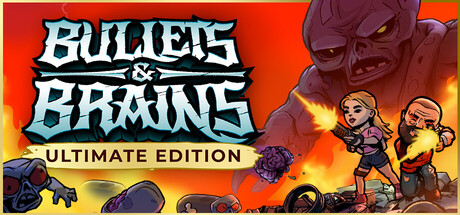 Bullets & Brains — Steam header