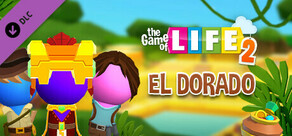 THE GAME OF LIFE 2: El Dorado World