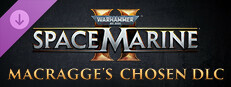 Warhammer 40,000: Space Marine 2 - Macragge’s Chosen DLC on Steam