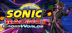 Sonic Racing: CrossWorlds