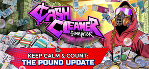 Cash Cleaner Simulator