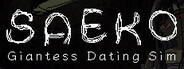 SAEKO: Giantess Dating Sim