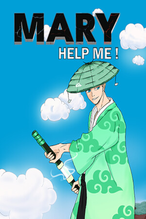 Mary help me