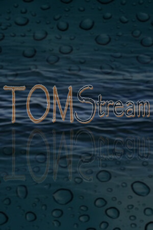 TOMStream