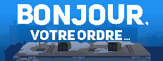 Bonjour, votre ordre...