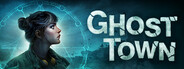 Ghost Town